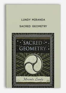 Sacred Geometry by Lundy Miranda
