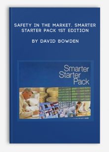 Safety in the Market. Smarter Starter Pack 1st Edition by David Bowden