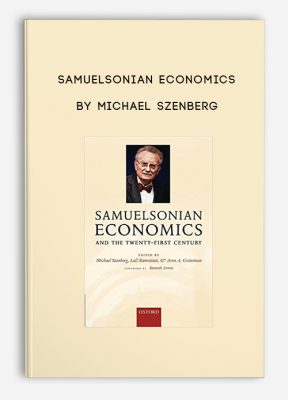 Samuelsonian Economics by Michael Szenberg