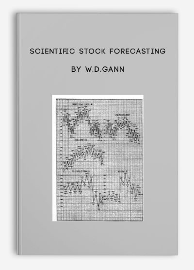 Scientific Stock Forecasting by W.D.Gann