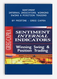 Sentiment Internal Indicators. Winning Swing & Position Trading by Pristine – Greg Capra