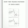 Short Term Trading Strategies by Simon Harris