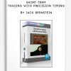 Short-Term Trading with Precision Timing by Jack Bernstein