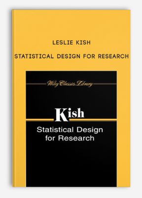 Statistical Design for Research by Leslie Kish
