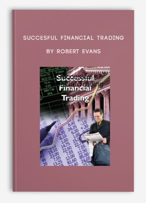 Succesful Financial Trading by Robert Evans