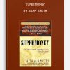Supermoney by Adam Smith