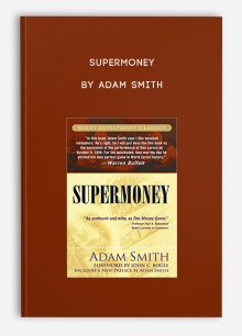 Supermoney by Adam Smith