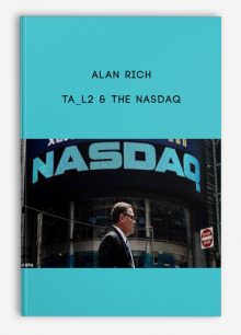TA_L2 & The Nasdaq by Alan Rich