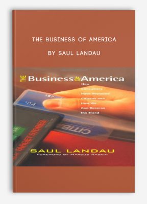 The Business of America by Saul Landau