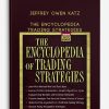 The Encyclopedia Trading Strategies by Jeffrey Owen Katz
