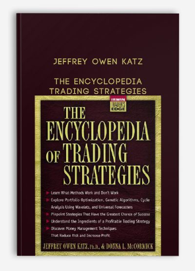 The Encyclopedia Trading Strategies by Jeffrey Owen Katz