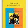 The Extracted MBA by Kelly Vinal