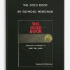 The Gold Book by Raymond Merriman