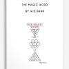 The Magic Word by W.D.Gann