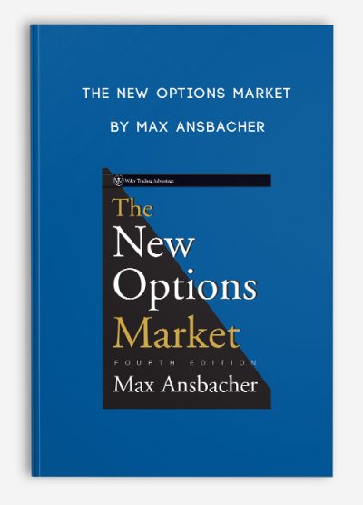 The New Options Market by Max Ansbacher