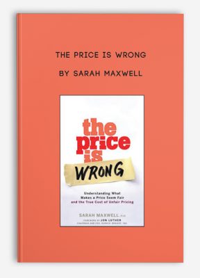 The Price is Wrong by Sarah Maxwell