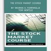 The Stock Market Course by George A. Fontanills, Tom Gentile
