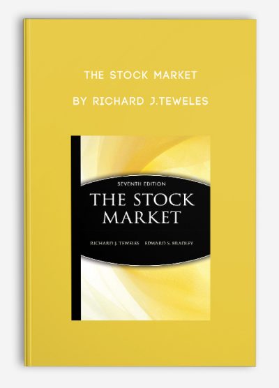 The Stock Market by Richard J.Teweles