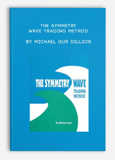 The Symmetry Wave Trading Method by Michael Gur Dillion