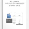 The Ultimate Divergence Trading Course by Chris Mathis