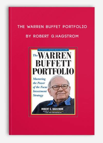 The Warren Buffet Portfolio by Robert G.Hagstrom