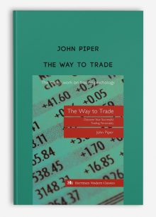 The Way to Trade by John Piper