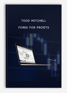 Todd Mitchell – Forex for Profits