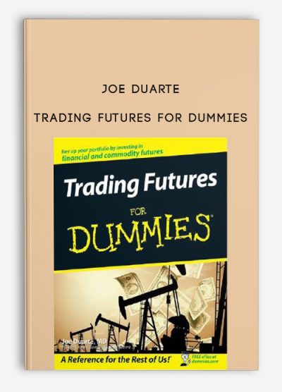 Trading Futures for Dummies by Joe Duarte