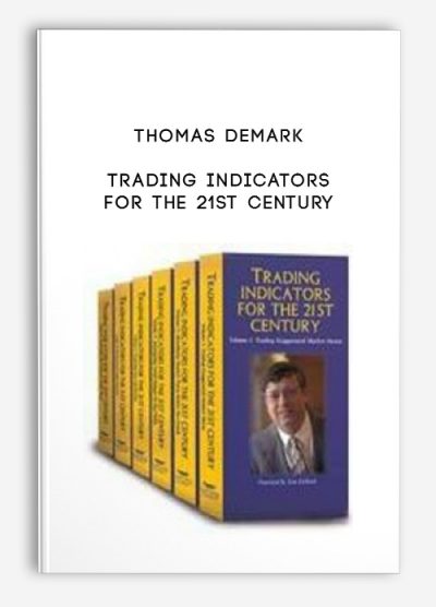 Trading Indicators for the 21st Century by Thomas Demark