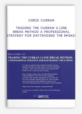 Trading The Curran 3-Line Break Method A Professional Strategy For Daytrading The Eminis by Chris Curran
