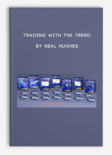 Trading With The Trend by Neal Hughes
