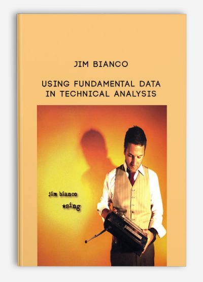 Using Fundamental Data in Technical Analysis by Jim Bianco