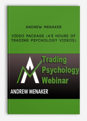 Video Package (4.5 hours of Trading Psychology Videos) by Andrew Menaker