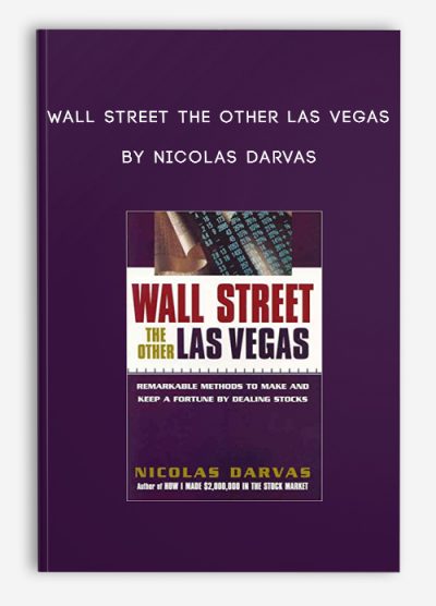 Wall Street the other Las Vegas by Nicolas Darvas