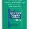 Wiley Not-For-Profit Accounting Field Guide 2003 by Richard F.Larkin, Marie DiTommaso