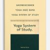 Yoga Hari Rama – Yoga System of Study by Sacredscience