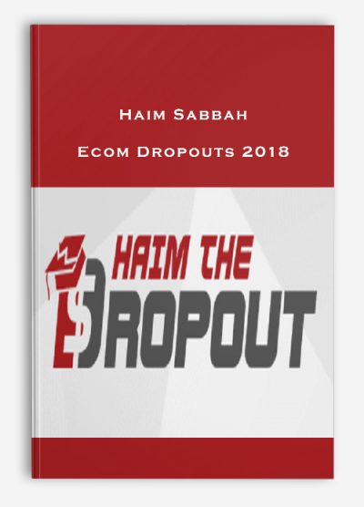 Haim Sabbah – Ecom Dropouts 2018