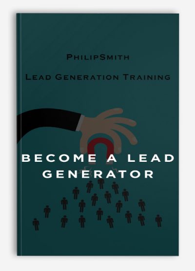 PhilipSmith – Lead Generation Training