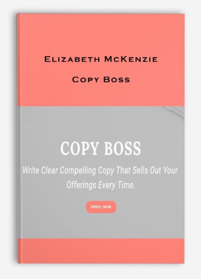 Elizabeth McKenzie – Copy Boss