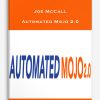 Joe McCall – Automated Mojo 2.0
