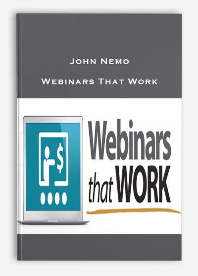 John Nemo – Webinars That Work