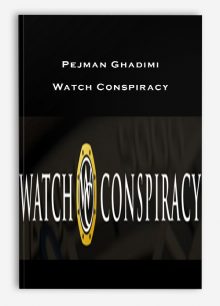 Pejman Ghadimi – Watch Conspiracy