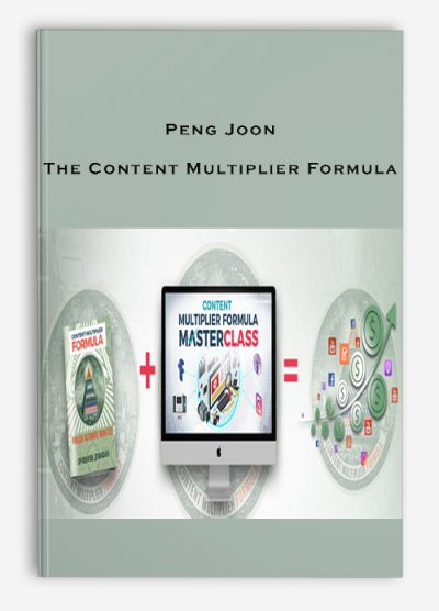 Peng Joon – The Content Multiplier Formula