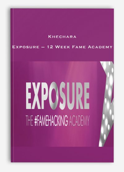 Khechara – Exposure – 12 Week Fame Academy