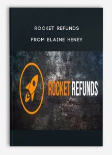Rocket Refunds from Elaine Heney