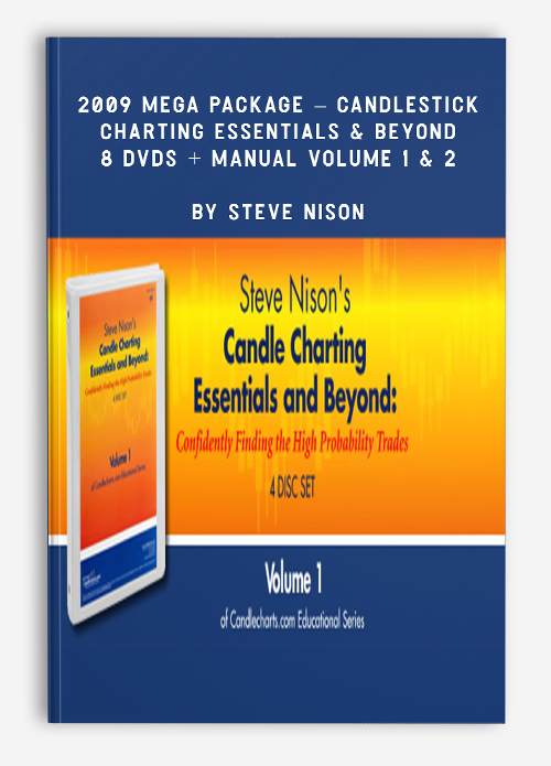 2009 Mega Package – CANDLESTICK CHARTING ESSENTIALS & BEYOND – 8 DVDs + Manual Volume 1 & 2 by Steve Nison