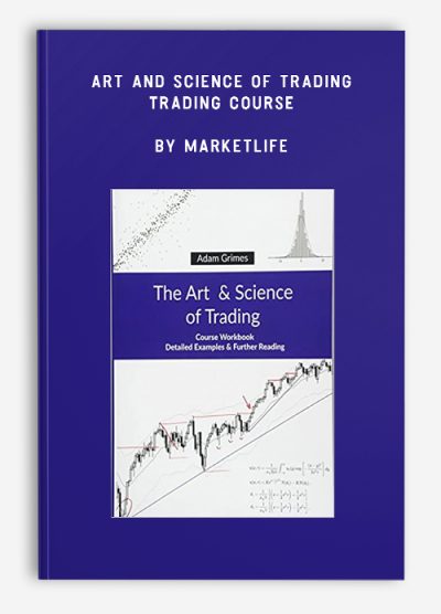 Art and Science of Trading – Trading Course by MarketLife