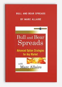 Bull and Bear Spreads by Marc Allaire