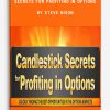 Candlestick Secrets For Profiting In Options by Steve Nison
