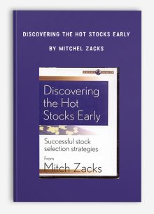 Discovering the Hot Stocks Early by Mitchel Zacks